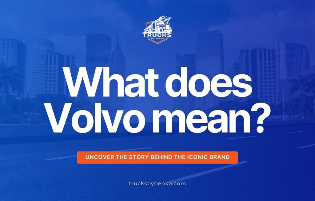 what does volvo mean