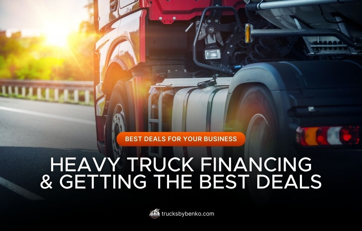 heavy truck financing and getting the best deals